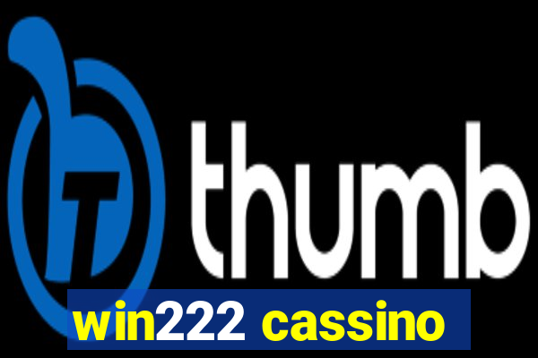 win222 cassino